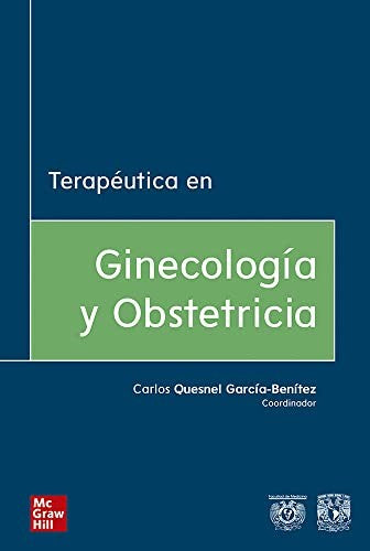 Terapéutica en Ginecología y Obstetricia [Hardcover] QUESNEL CARLOS