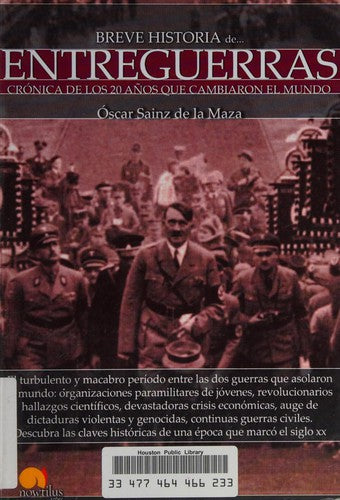 Breve historia de entreguerras [Paperback] Óscar Sainz de la Maza