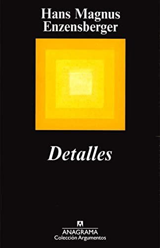 Detalles (A) [Hardcover] Enzensberger, Hans Magnus