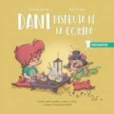 Dani disfruta de la comida Beltrán, Patricia and Grabau, Raúl