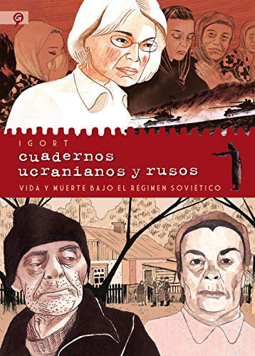 Cuadernos Ucranianos y Rusos: Vida y Muerte Bajo El Régimen Soviético. Varios Autores