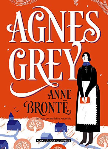 Agnes Grey [Hardcover] Brontë, Anne