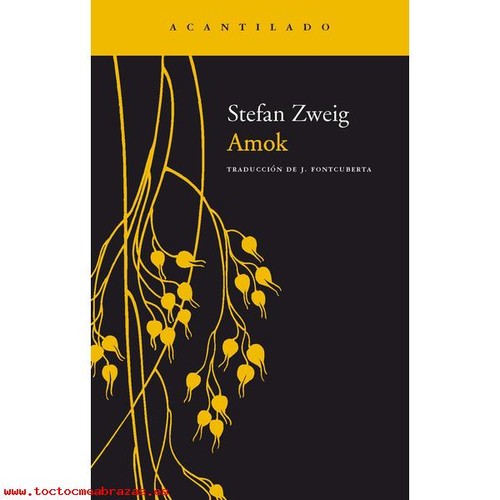 Amok [Paperback] Stefan Zweig