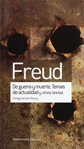 DE GUERRA Y DE MUERTE SIGMUND FREUD