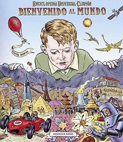Bienvenido al mundo [Paperback] Brieva, Miguel