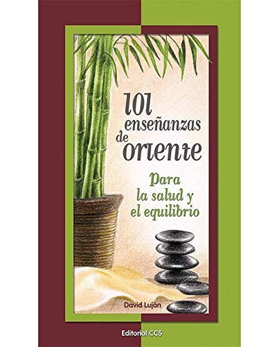 101 Enseñanzas de Oriente (Spanish Edition) [Paperback] Luján Méndez, David