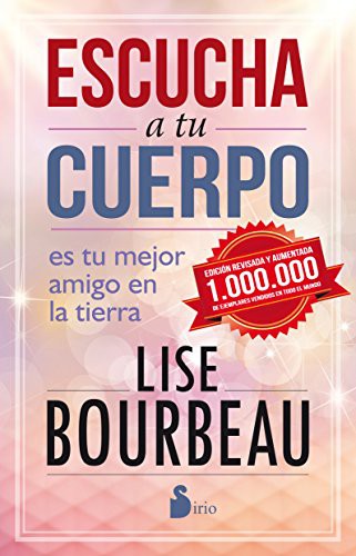 Escucha a tu cuerpo, es tu mejor amigo en la Tierra