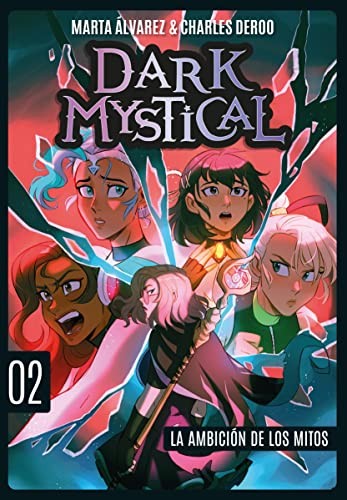 Dark Mystical 2 [Paperback] Álvarez, Marta and Deroo, Charles