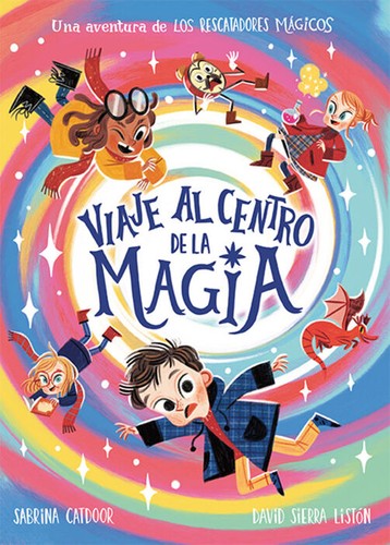 Los rescatadores mágicos. Viaje al centro de la magia / Pd.
