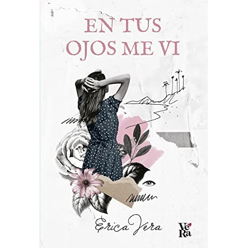 EN TUS OJOS ME VI [Paperback] Erica Vera
