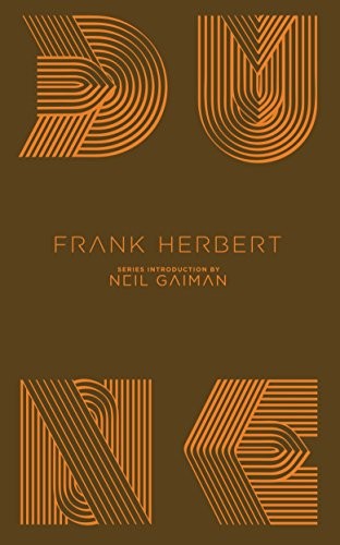 Dune [Hardcover] Herbert, Frank; Gaiman, Neil and Herbert, Brian
