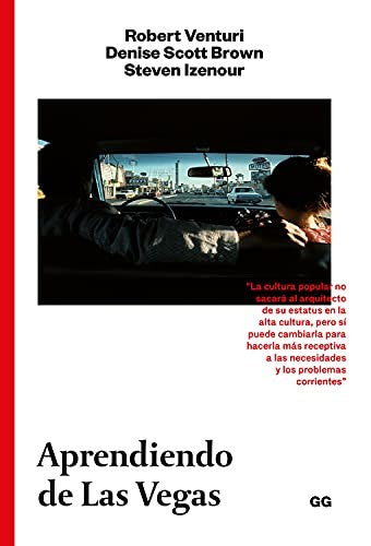 Aprendiendo de Las Vegas [Paperback] Scott Brown, Denise; Venturi, Robert and Izenour, Steven