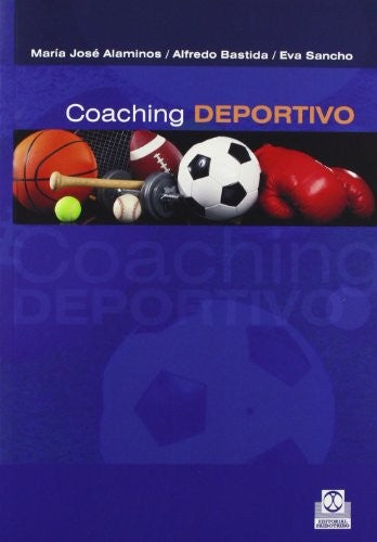 Coaching deportivo: Mucho más entrenamiento [Paperback] Varios Autores