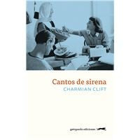 Cantos de sirena [Paperback] Clift, Charmian