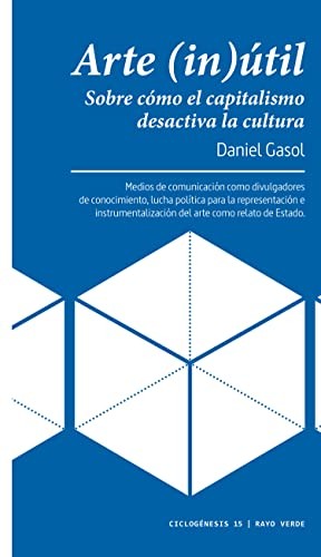 Arte (in)útil [Paperback] Gasol, Daniel