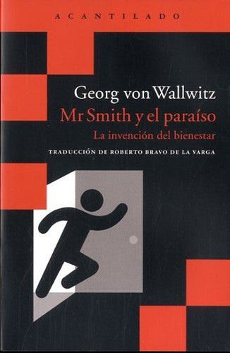 MR. SMITH Y EL PARAÍSO [Paperback] Georg von Wallwitz