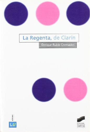 REGENTA DE CLARIN, LA