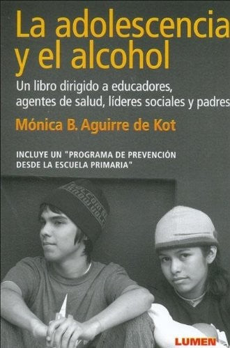 Adolescencia Y El Alcohol, La. Un Libro Dirigido A Educadores Agentes De Salud Lideres Sociales... [Paperback] Bobes Garcia, Julio