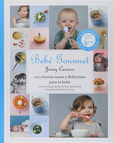 BEBE GOURMET [Paperback] Carenco, Jenny