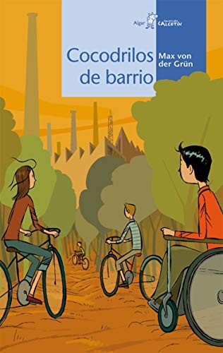Cocodrilos de barrio [Paperback] Grün, Max Von Der