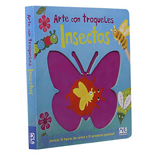 Arte Con Troqueles Insectos [Hardcover] Varios Autores