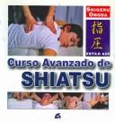 Curso avanzado de Shiatsu [Paperback] Onoda, Shigeru