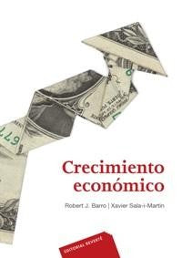 Crecimiento Económico [Hardcover] Barro, Robert Joseph and Sala I Martin, Xavier