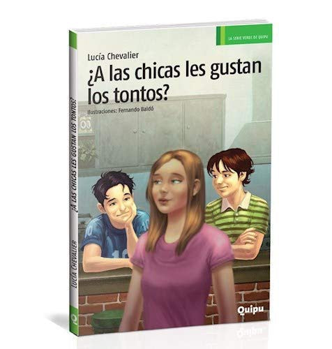 A LAS CHICAS LES GUSTAN LOS TONTOS? [Paperback] CHEVALIER, LUCIA