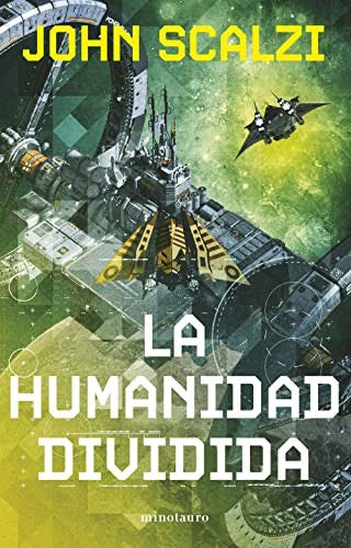 La humanidad dividida / La vieja guardia / vol. 5