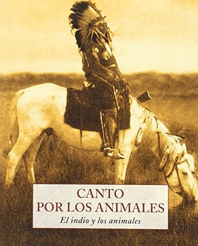 Canto por los animales [Paperback] Serra, Esteve
