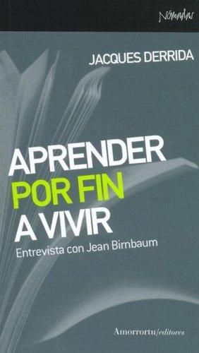 Aprender Por Fin a Vivir [Paperback] DERRIDA JACQUES