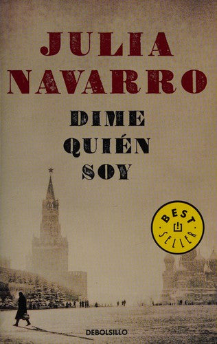 Dime quién soy [Paperback] Julia Navarro