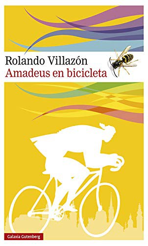 Amadeus en bicicleta [Paperback] Villazón, Rolando
