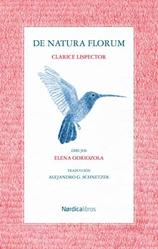De natura florum [Hardcover] Lispector, Clarice