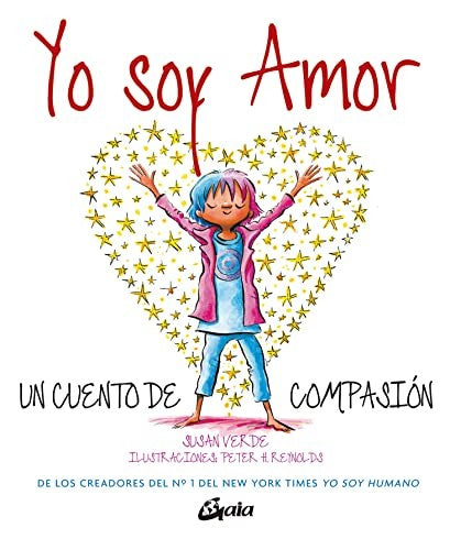 Yo soy amor. Un cuento de compasión / Pd.