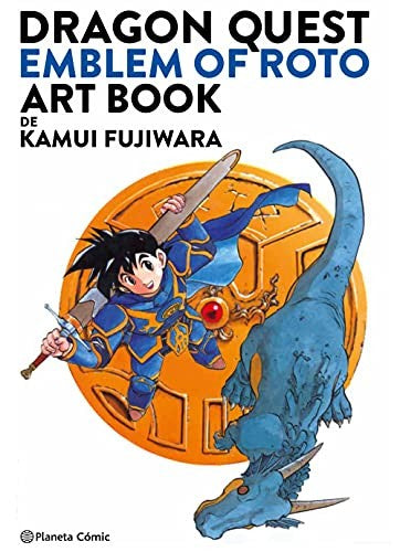 DRAGON QUEST EMBLEM OF ROTO ART BOOK [Hardcover] KAMUI FUJIWARA