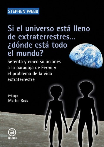 Si el universo está lleno de extraterrestres…¿Dónde está todo el mundo? [Paperback] Webb, Stephen