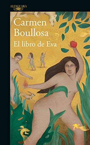 El libro de Eva [Paperback] Boullosa, Carmen