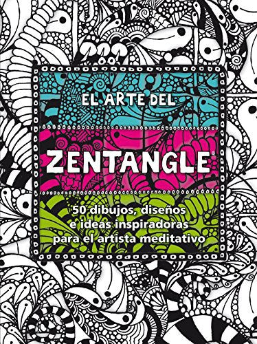 ARTE DEL ZENTANGLE, EL