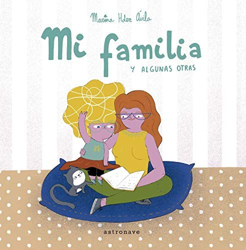 Mi familia y algunas otras [Hardcover]