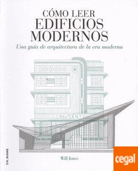Cómo leer edificios modernos [Paperback] Jones, Will