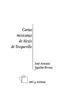 Cartas mexicanas de Alexis de Tocqueville (Spanish Edition) [Paperback]