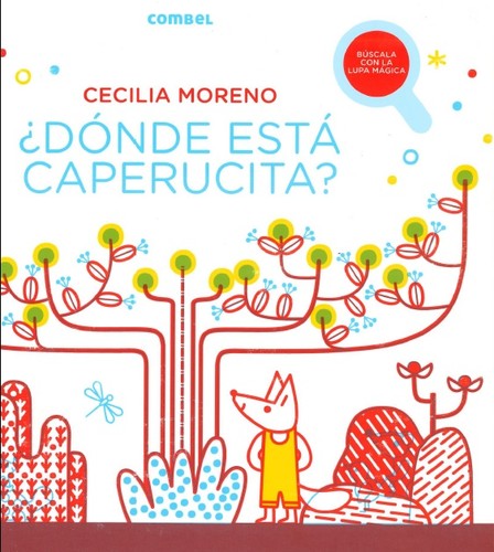 Dónde está Caperucita? [Hardcover] Grimm, Jacob; Grimm, Wilhelm and Moreno Mohedano, Cecilia