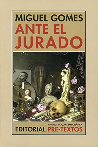 Ante el jurado [Paperback] Gomes, Miguel