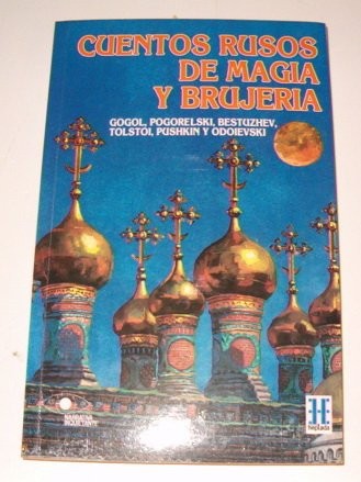 Cuentos rusos de magia y brujería [Paperback] Nikolai Gogol and Aleksey Konstantinovich Tolstoy