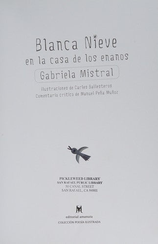 Blanca Nieve en la casa de los enanos [Hardcover] Mistral, Gabriela