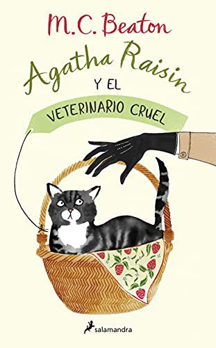 Agatha Raisin y el veterinario cruel [Paperback] Beaton, M.C.