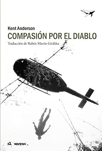 Compasión por el diablo: 52 [Paperback] Anderson, Kent