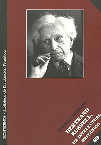 Bertrand Russell, Un Intelectual Britani [Paperback] Huberto Marraud