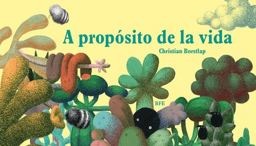 A propósito de la vida [Hardcover] Borstlap, Christian